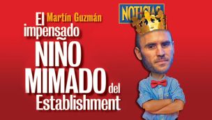Tapa Nº 2304: Martín Guzmán: el impensado niño mimado del establishment