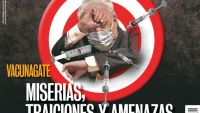 Vacunagate: Miserias, traiciones y amenazas