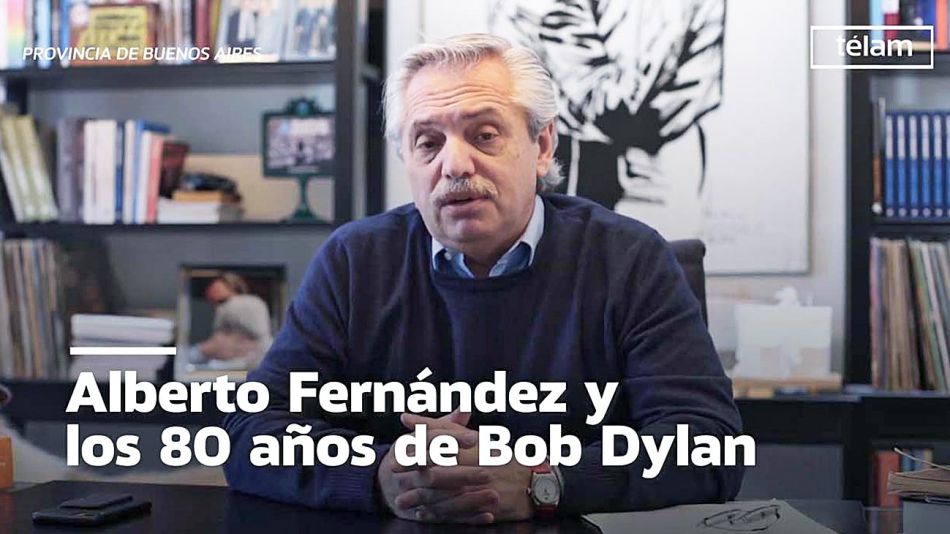 20210530_alberto_fernandez_bob_dylan_telam_g