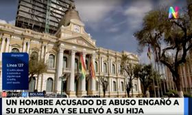 Un hombre acusado de abuso engaño a su expareja y se llevó a su hija a Bolivia