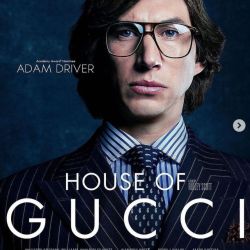 House Of Gucci: Es oficial el lanzamiento de la esperada película y esta es la fecha de estreno