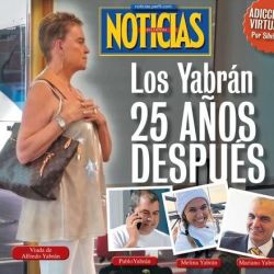 Revista Noticias: Los Yabrán, 25 años después