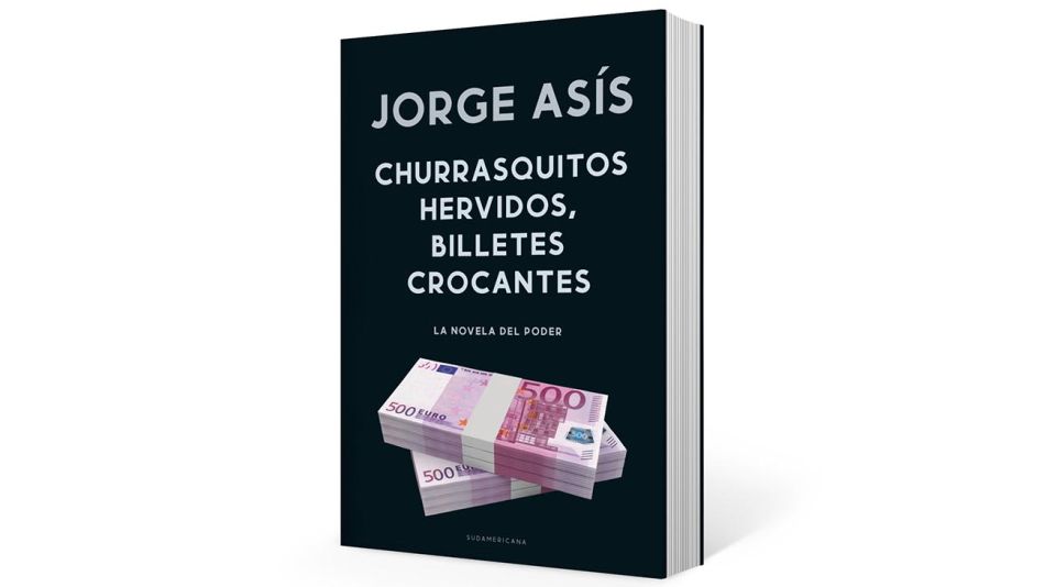 Jorge Asís La novela del poder 20220601