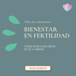 Bienestar en fertilidad | Foto:CEDOC