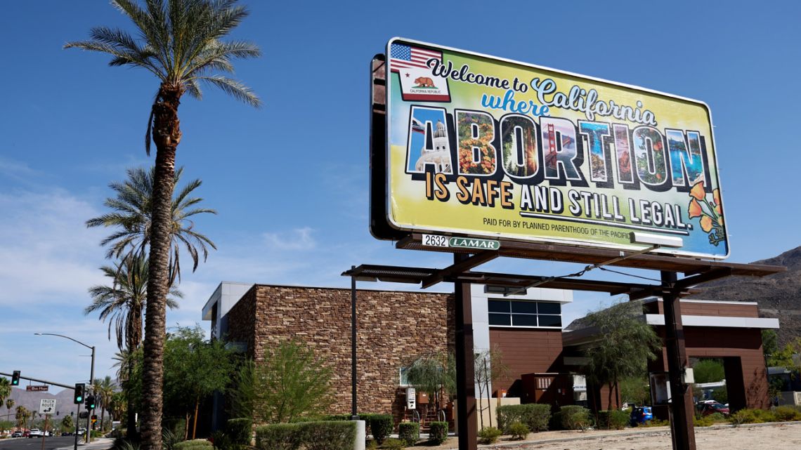 A billboard reads, 'Welcome to California where abortion is safe and still legal' on July 12, 2022 in Rancho Mirage, California. 