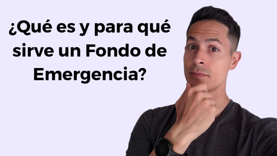 ¿Qué es y para qué sirve un Fondo de Emergencia?