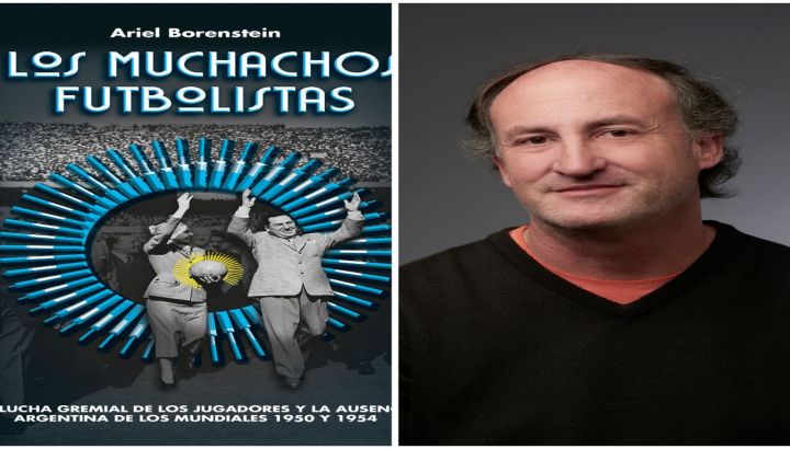 Los muchachos futbolistas, Ariel Borenstein