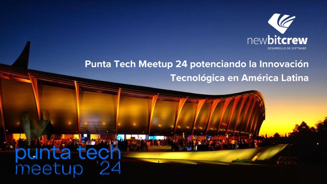 Reviví la participación de NewBitCrew en el Punta Tech Meetup 2024 | Perfil