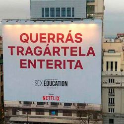Las campañas publicitarias de Netflix juegan con la provocación extrema. | Foto:Cedoc