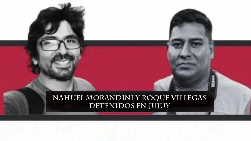 Nahuel Morandini y Roque Villegas detenidos por tuitear sobre la esposa de Gerardo Morales