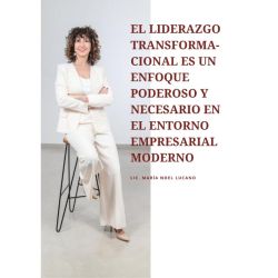 Liderazgo Transformacional: El Poder de la Emoción puesta el juego en el manejo de equipos | Foto:CEDOC