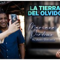 Mariana Perdomo y Alex Batista fusionan emoción y magia cubana en una nueva versión de “La tierra del olvido”
