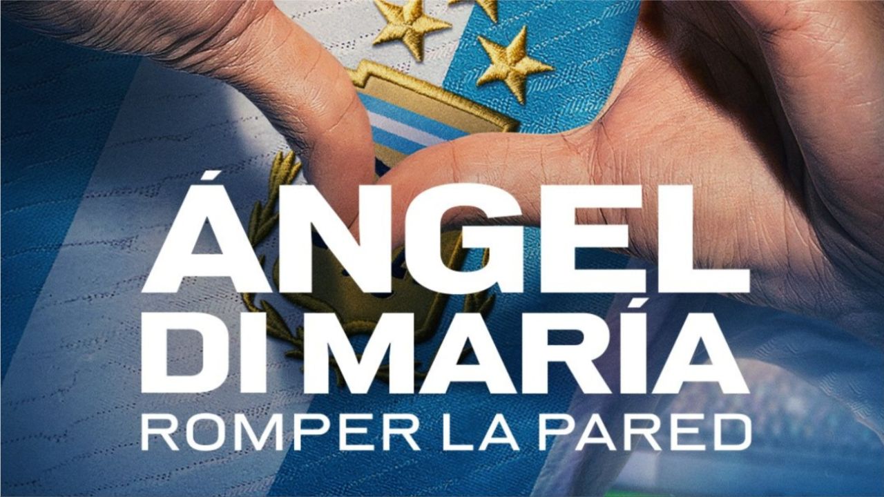 Ángel Di María: Romper la pared”, la serie del campeón del mundo con  Argentina tuvo el lanzamiento de su tráiler oficial | 442