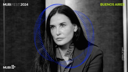 MUBI FEST 2024: Te adelantamos la programación completa de películas festival, que incluye el regreso de Demi Moore al cine