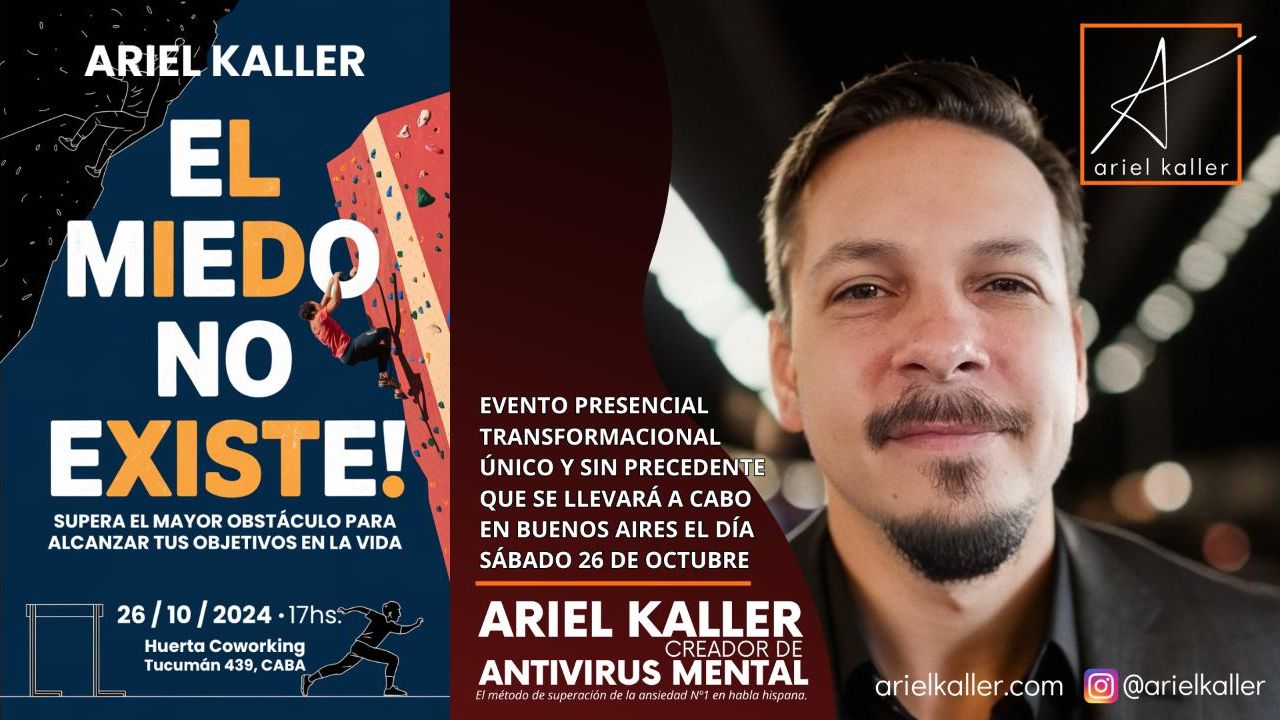 EL MIEDO NO EXISTE: UN EVENTO PARA TRANSFORMAR TU VIDA DE LA MANO DE ARIEL KALLER | Foto:CEDOC