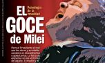 El goce de Milei: psicología de la crueldad