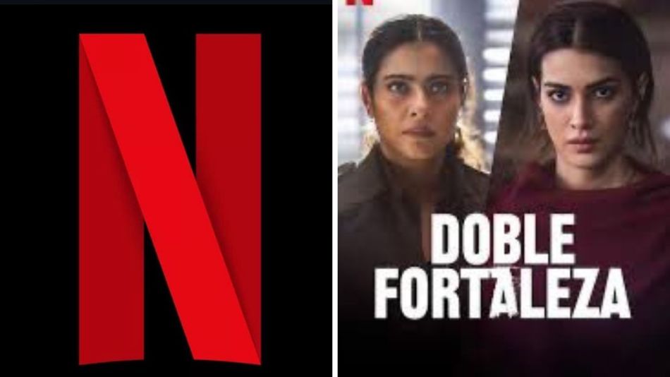 Doble Fortaleza de Netflix