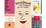 Libros: Los recomendados y los más vendidos de la semana