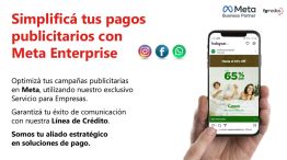 Meta Enterprise: la evolución en medios de pago con línea de crédito para empresas que buscan crecer en publicidad digital