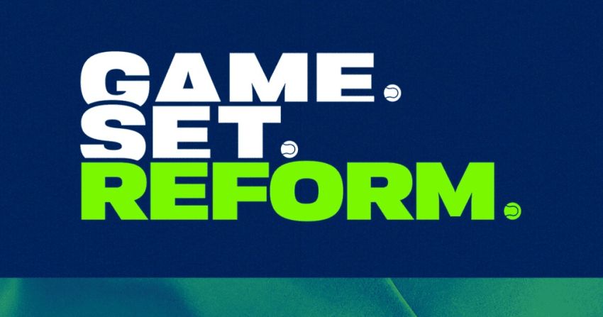 Game, Set, Reform