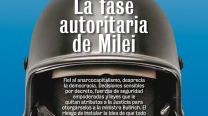 La fase autoritaria de Milei