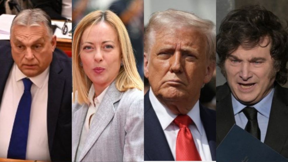 Orban, Trump, Meloni, Milei
