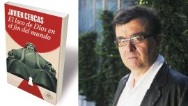 Javier Cercas y su último libro, El loco de Dios en el fin del mundo.