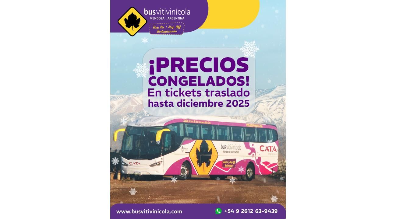 Precios Congelados para recorrer los Caminos del Vino de Mendoza en el Bus Vitivinícola