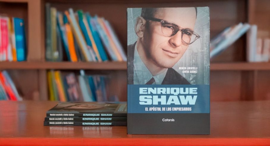 Enrique Shaw El apóstol de los empresarios.
