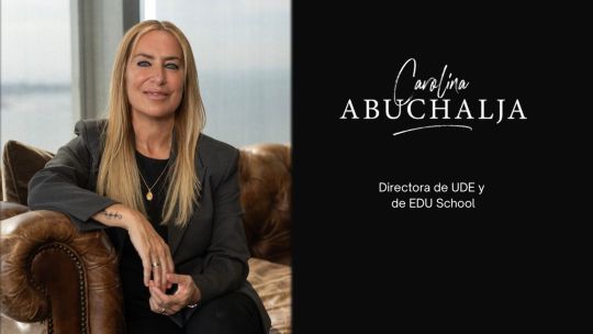 Doctora en Educación Carolina Abuchalja 