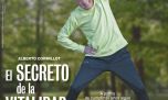 Alberto Cormillot: el secreto de la vitalidad