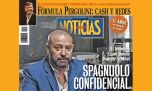Anticipo de la tapa de NOTICIAS: Spagnuolo confidencial