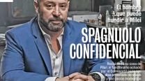 El hombre que puede hundir a Milei: Spagnuolo confidencial