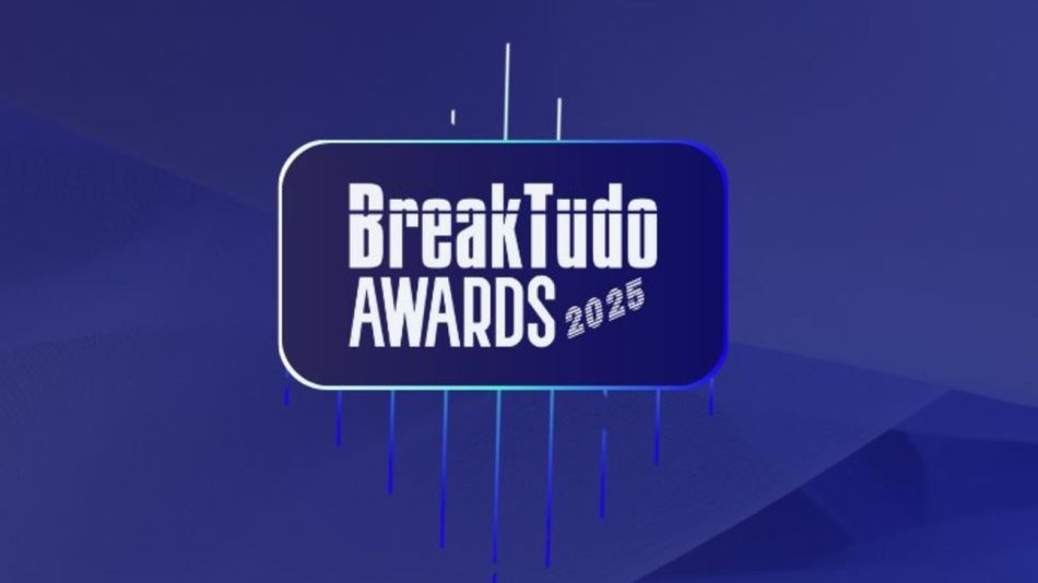 Breaktudo Awards 2025