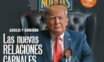 La tapa de NOTICIAS: Milei y Trump, las nuevas relaciones carnales