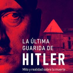 El libro del investigador argentino hace un repaso minucioso sobre el final del Tercer Reich. | Foto:Cedoc