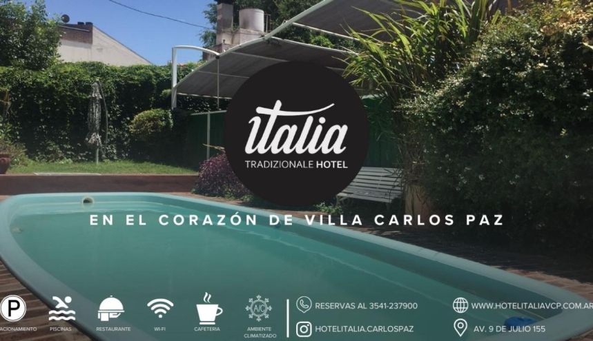 Hotel Italia: tradición y calidez en el cuore de Villa Carlos Paz