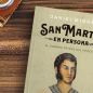 San Martín era gracioso, se llevaba mal con la suegra y estuvo cinco veces a punto de morirse