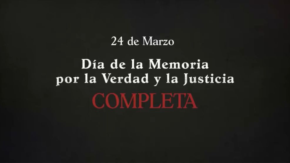 Video del Gobierno por el 24 de marzo 20260324