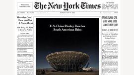 La preocupación de EE.UU. por las bases de China en Argentina llegó a la tapa del New York Times
