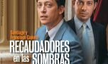 Los Caputo, recaudadores en las sombras
