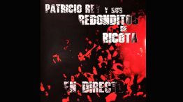 Patricio Rey y sus Redonditos de Ricota En Directo 30062026