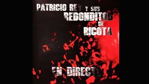 Patricio Rey y sus Redonditos de Ricota En Directo 30062026