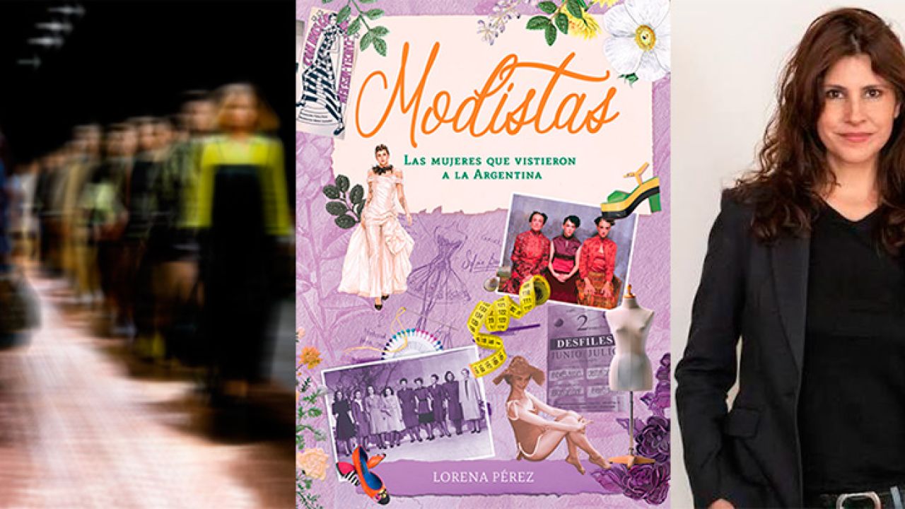En su libro “Modistas - Las mujeres que vistieron a la Argentina”, Lorena Pérez reúne más de dos décadas de investigación, entrevistas y archivos personales.  | Foto:Cedoc