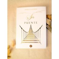 Ser Puente, de Ornela Lazzarini: un libro nacido de la guía del mundo espiritual