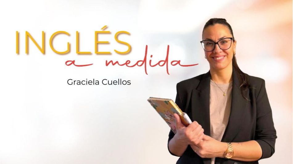 Inglés a Medida: la propuesta de Graciela Cuellos para que los adultos pierdan el miedo al idioma y logren hablar con confianza
