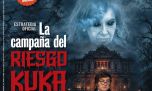 La campaña del riesgo kuka: estrategia oficial